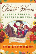 : Black Heels to Tractor Wheels: A Love Story, (Hardcover) | Prairie Lane - View 1